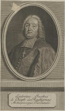 Bildnis des Ludovicus Jacobus de Chapt de Rastignac