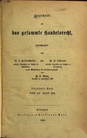 Zeitschrift für das gesamte Handelsrecht. 14. 1870