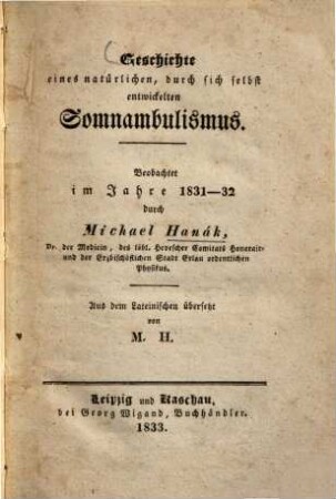 Geschichte eines natürlichen, durch sich selbst entwickelten Somnambulismus