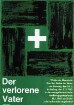 Plakat nach einem Entwurf von Dieter von Andrian für die Woche der Gemeinde über das Gebet des Herrn "Der verlorene Vater"