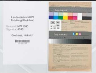 Entnazifizierung Heinrich Grothaus, geb. 06.05.1900 (Oberrentmeister)