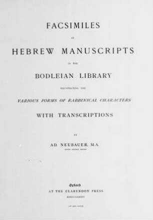 Facsimiles of the Hebrew manuscripts in the Bodleian Library