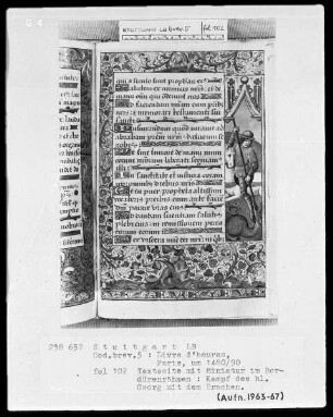 Lateinisches Stundenbuch (Livre d'heures) — Kampf des heiligen Georg mit dem Drachen, Folio 102recto