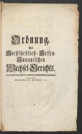 Ordnung, Des Hochfürstlich-Hessen-Hanauischen Wechsel-Gerichts