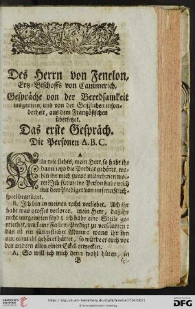 Des Herrn von Fenelon, Ertz-Bischoffs von Cammerich, Gespraeche von der Beredsamkeit