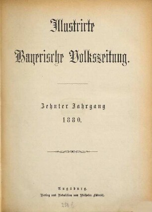Illustrirte bayerische Volkszeitung. 1880 = Jg. 10