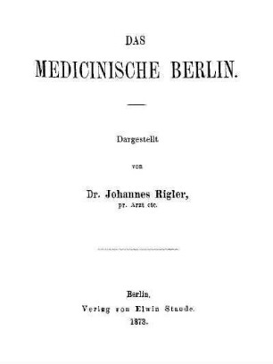 Das Medicinische Berlin