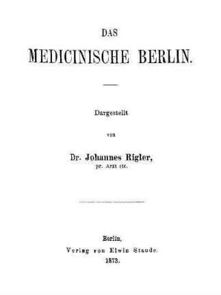 Das Medicinische Berlin