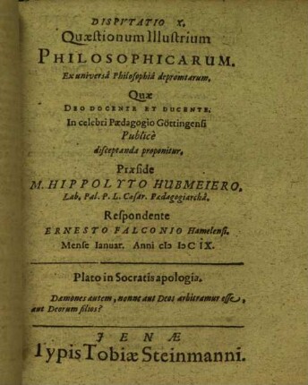 10: Disputationes quaestionum illustrium philosophicarum