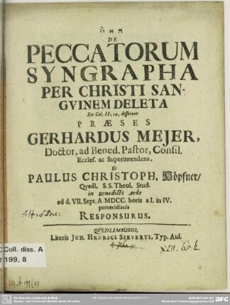 De peccatorum syngrapha per Christi sanguinem deleta : ex Col. II, 14