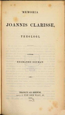 Memoria Joannis Clarisse, Theologi
