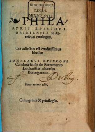 Philastrii Episcopi Brixiensis Haereseōn catalogus