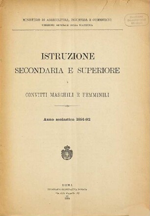 Statistica dell'istruzione secondaria e superiore. 1891/92 (1894)