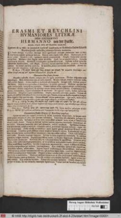 Erasmi Et Revchlini Hvmaniores Literæ Non Excidervnt Hermanno von der Hardt, Acad. Jvliæ Sen. Et Præpos. Mariæb. : Quarum ab a. 1680. in Jenensi & Lipsiensi academiis, ex Rabbinica Esdræ Edzardi Hamburgensis cathedra, perennis servata memoria ; [A. 1741. d. 27. Aug. C.S.]