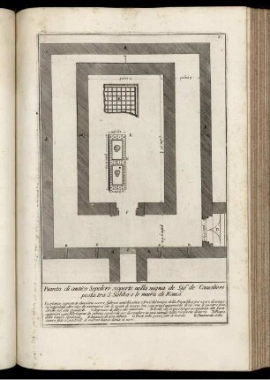 [45.-49.] Pianta di antico Sepolcro scoperto nella vigna de Sig.ri de Caualieri ..., Prospetto della fabrica Sepolcrale dell' antecedente pianta, Sepolcro antico passato il Ponte lucano ..., Altro Sepolcro antico nella medema Vignia ..., Sepolcro antico vicino Tivoli ora distrutto ...