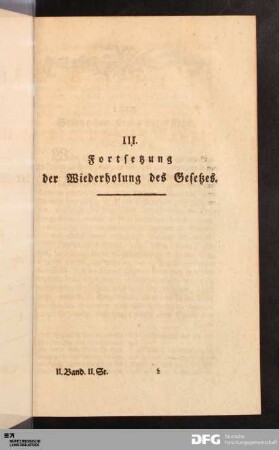 III. Fortsetzung der Wiederholung des Gesetzes.