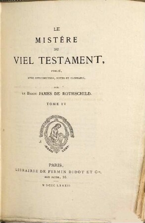 Le mistére du Viel Testament, 4