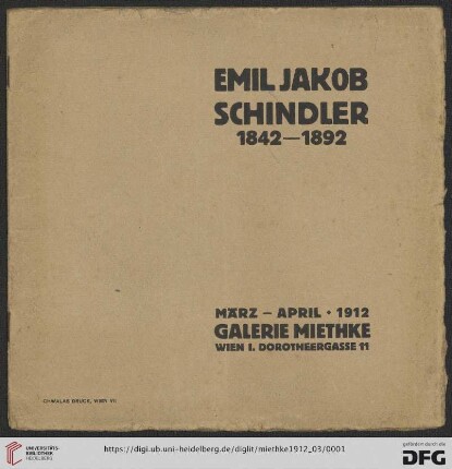 Emil Jakob Schindler, 1842-1892 : März-April 1912