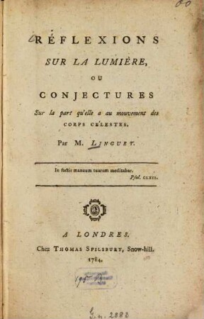 Réflexions sur la lumière, ou Conjectures Sur la part qu'elle a au mouvement des corps célestes
