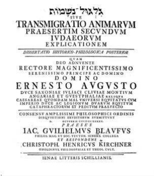Gilgûll nešāmôt sive transmigratio animarum, praesertim secundum Iudaeorum explicationem / Guilielmus Jac. Blaufus