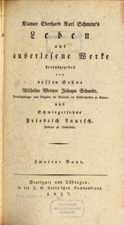 Klamer Eberhard Karl Schmidt's Leben und auserlesene Werke, 2