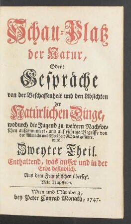 Th. 2: Enthaltend, was ausser und in der Erde befindlich. Aus dem Französischen übersezt. Mit Kupffern