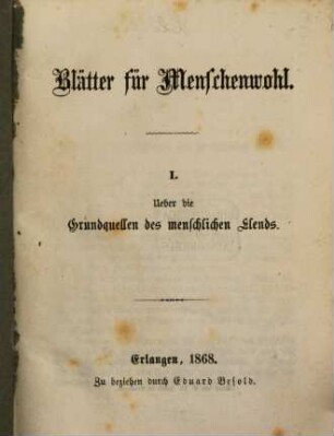 Blätter für Menschenwohl, I