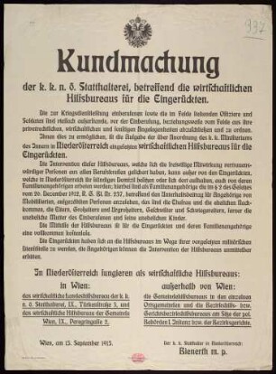 "Kundmachung der k.k. n.ö. Statthalterei, betreffend die wirtschaftlichen Hilfsbureaus für die Eingerückten"