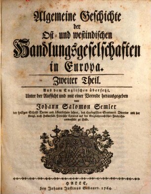 Algemeine Geschichte der Ost- und westindischen Handlungsgeselschaften in Europa : Aus dem Englischen übersetzt, 2