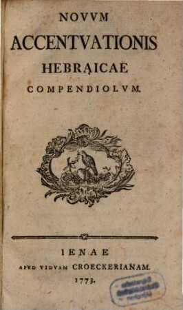 Accentuationis hebraicae Compendiolum Novum