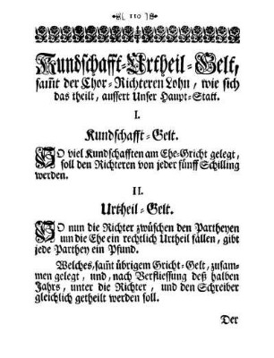 Kundschafft-Urtheil-Gelt, samt der Chor-Richteren Lohn, wie sich das theilt, aussert Unser Haupt-Statt.