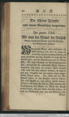 Der zweete Theil. Wo man den Grund der Nachahmung durch die Natur und die Gesätze des Geschmacks festsetzet