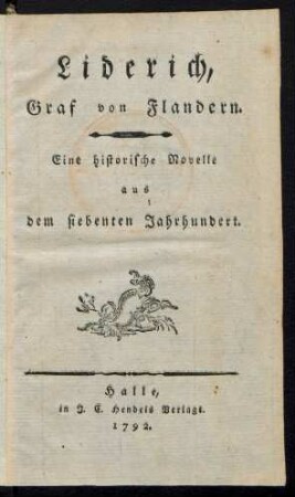 Liderich, Graf von Flandern : Eine historische Novelle aus dem siebenten Jahrhundert