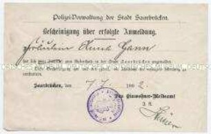 Meldeschein der Polizeiverwaltung von Saarbrücken für Anna Gann; Saarbrücken, 7. Juli 1902