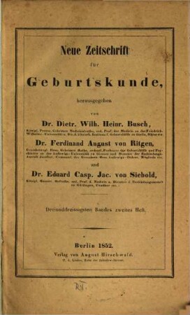 Neue Zeitschrift für Geburtskunde. 33,2. 1852
