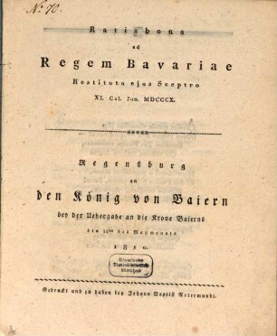 Ratisbona ad Regem Bavariae, restituta eius sceptro : XI. Cal. Iun. 1810