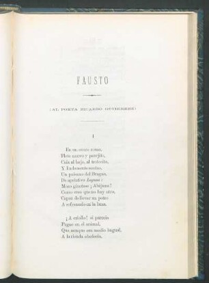 Fausto : (Al poeta Ricardo Gutierrez)