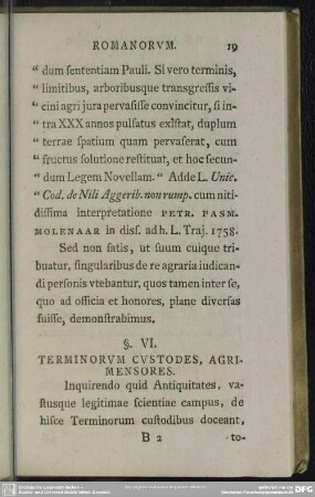 §. VI. Terminorum Custodes, Agrimensores