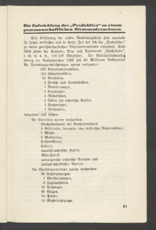 Die Entwicklung der "Produktion" zu einem genossenschaftlichen Riesenunternehmen.