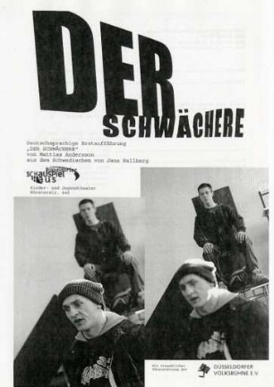 Der Schwächere
