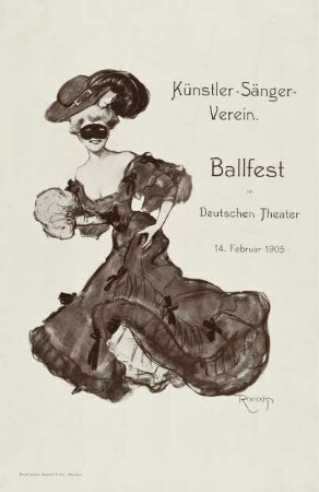 Künstler-Sänger-Verein. Ballfest im Deutschen Theater 14. Februar 1905