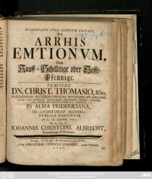 Dissertatio Ivris Gentivm Privati, De Arrhis Emtionvm, Vom Kauff-Schillinge oder Hafft-Pfennige