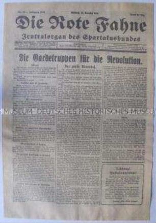 Tageszeitung des Spartakus-Bundes "Die Rote Fahne" zum Bekenntnis der Garde-Truppen zu den Zielen der Revolution