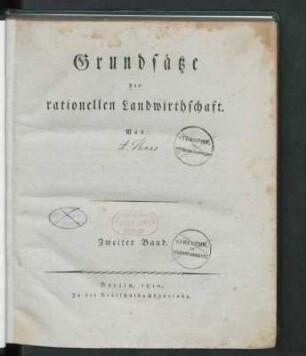 Bd. 2: Grundsätze der rationellen Landwirthschaft