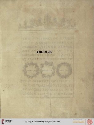 The itinerary of Greece : With a commentary on Pausanias and Strabo and an account of the monuments of antiquity at present existing in that country
