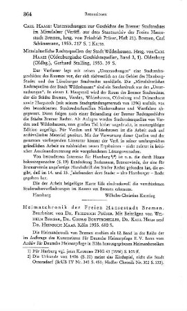 Heimatchronik der Freien Hansestadt Bremen, bearb. von Friedrich Prüser, mit Beitr. von Wilhelm Berger, Georg Borttscheller, Karl Helm und Heinrich Maas : Köln, 1955