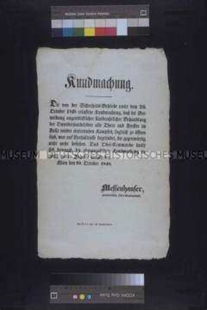 Maueranschlag: Bekanntmachung des Oberkommandierenden der Nationalgarde Messenhauser über die Aufhebung standrechtlicher Maßnahmen; Wien, 29. Oktober 1848