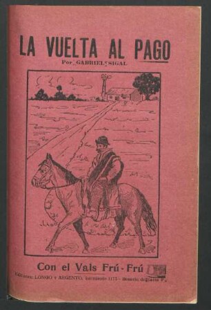 La vuelta al pago : con el vals Frú-frú