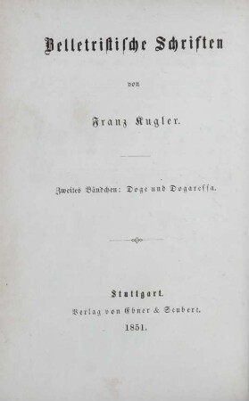 Bändchen 2: Doge und Dogaressa : Trauerspiel in fünf Aufzügen