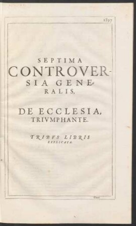 Septima Controversia Generalis, De Ecclesia Triumphante.